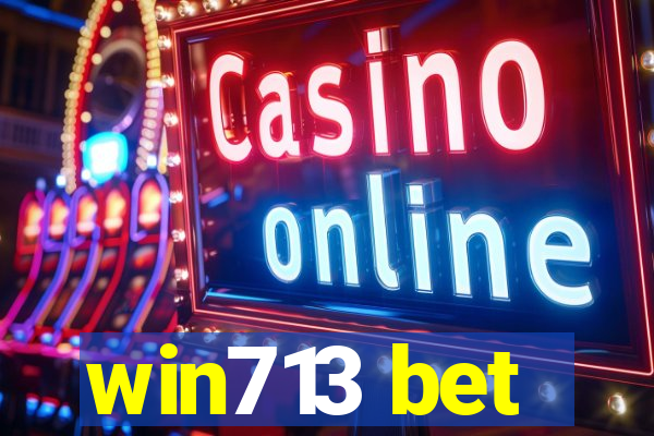 win713 bet